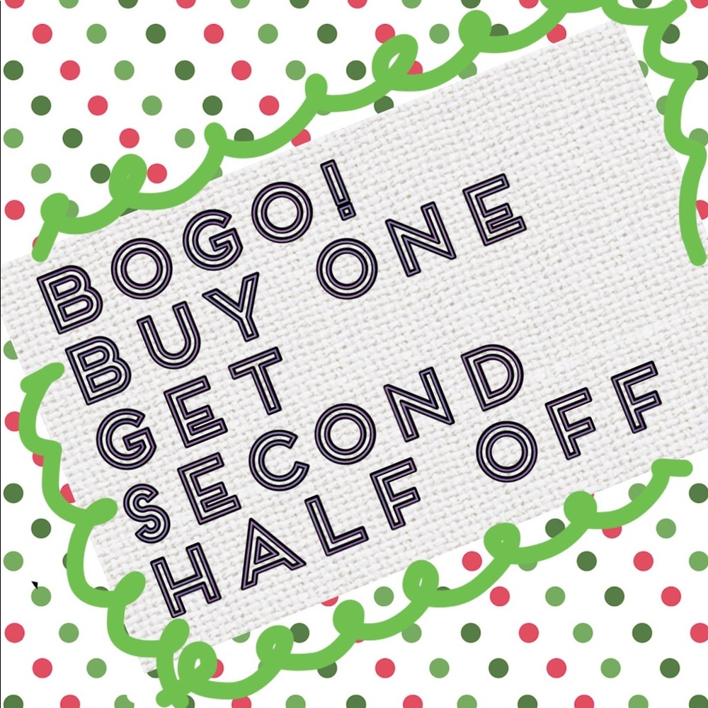 BOGO! Buy one get second half off!!